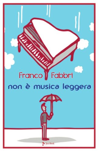 Non &egrave; musica leggera