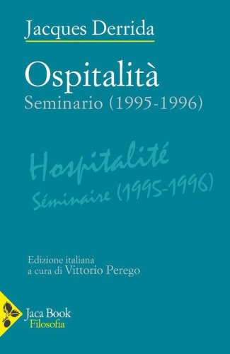 Ospitalit&agrave;. Seminario (1995-1996)