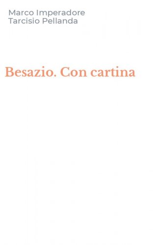 Besazio. Con cartina