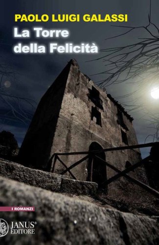La torre della felicit&agrave;