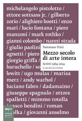 Mezzo secolo di arte intera