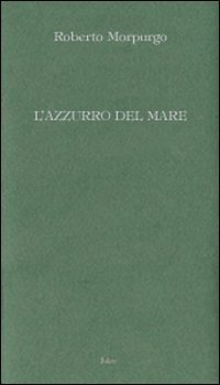 L'azzurro del mare