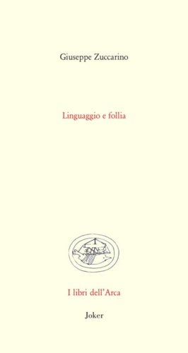 Linguaggio e follia