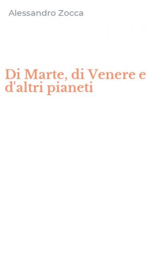 Di Marte, di Venere e d'altri pianeti