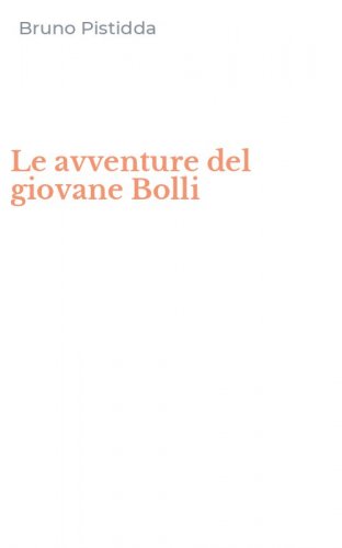 Le avventure del giovane Bolli