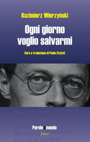 Ogni giorno voglio salvarmi