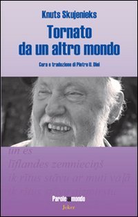 Tornato da un altro mondo