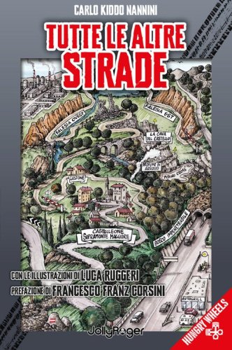 Tutte le altre strade
