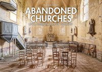 Abandoned churches. Unclaimed places of worship