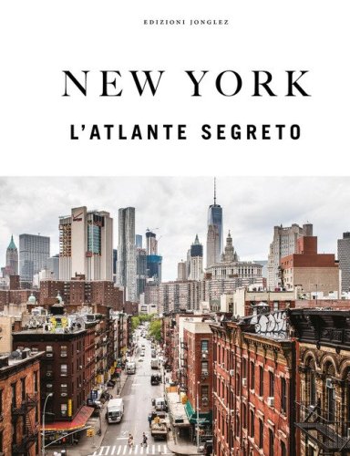 New York. L'atlante segreto