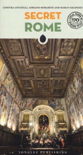 Roma insolita e segreta. Ediz. inglese