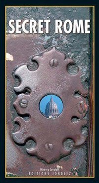 Roma insolita e segreta. Ediz. inglese