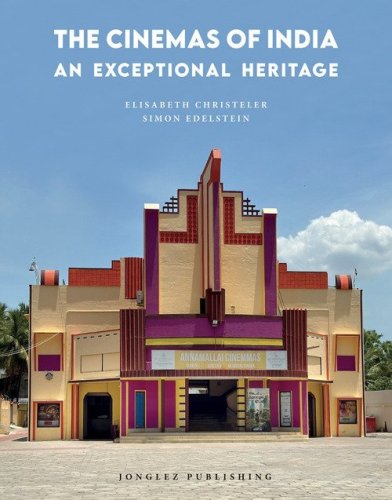 The cinemas of India. An exceptional heritage