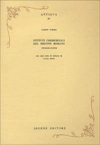 Istituti commerciali del diritto romano. Introduzione