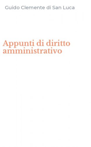 Appunti di diritto amministrativo