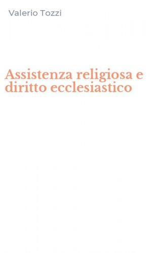Assistenza religiosa e diritto ecclesiastico