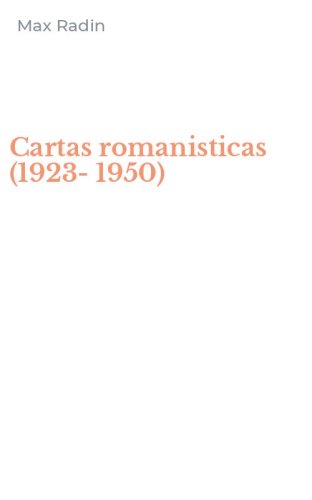 Cartas romanisticas (1923-1950)