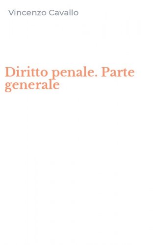 Diritto penale. Parte generale