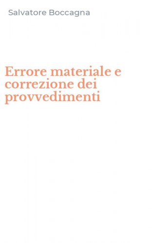 Errore materiale e correzione dei provvedimenti