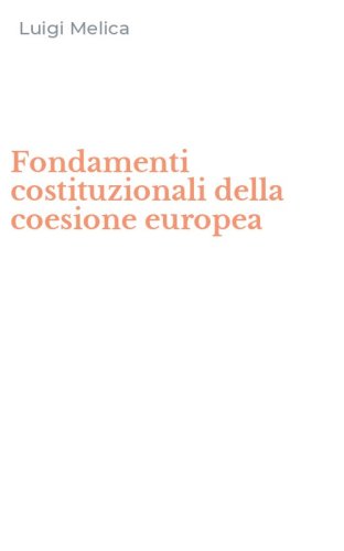 Fondamenti costituzionali della coesione europea