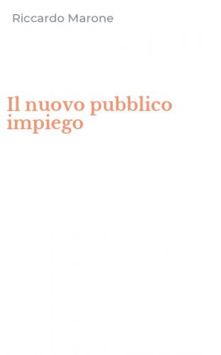 Il nuovo pubblico impiego