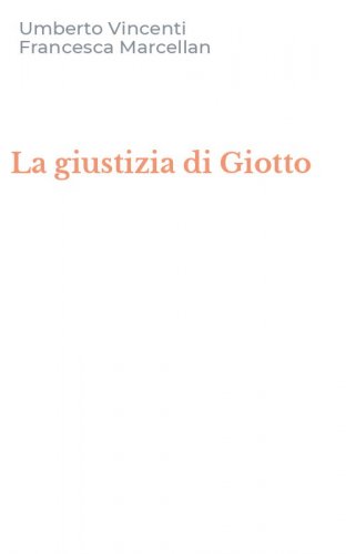 La giustizia di Giotto