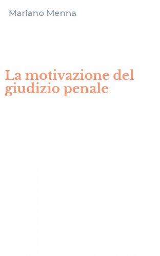 La motivazione del giudizio penale