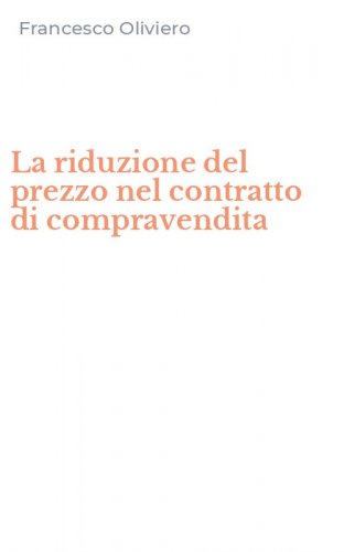 La riduzione del prezzo nel contratto di compravendita