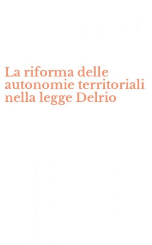 La riforma delle autonomie territoriali nella legge Delrio
