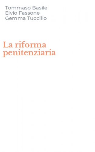 La riforma penitenziaria