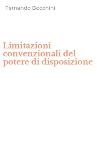 Limitazioni convenzionali del potere di disposizione