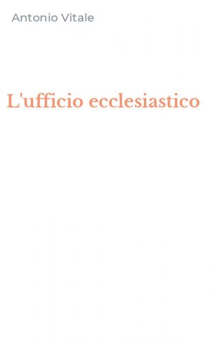 L'ufficio ecclesiastico