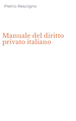 Manuale del diritto privato italiano