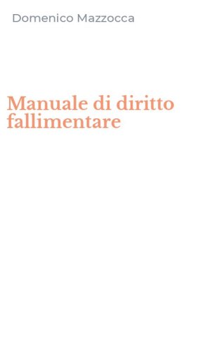 Manuale di diritto fallimentare