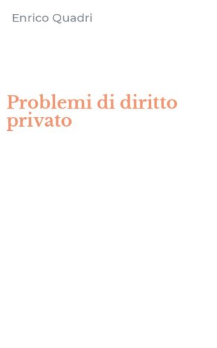 Problemi di diritto privato