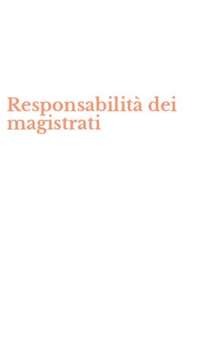 Responsabilit&agrave; dei magistrati