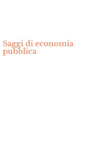Saggi di economia pubblica