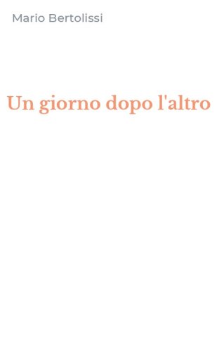 Un giorno dopo l'altro
