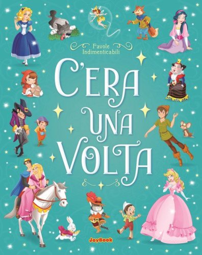 C'era una volta