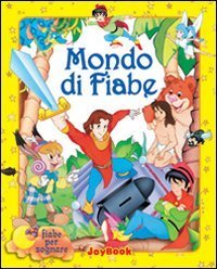 Un mondo di fiabe