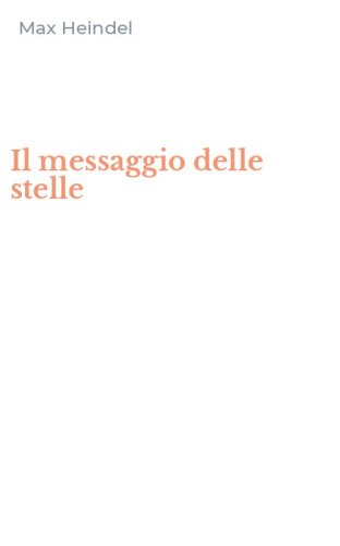 Il messaggio delle stelle