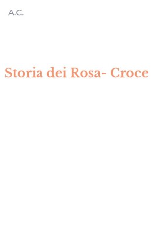 Storia dei Rosa-Croce