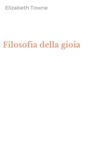 Filosofia della gioia