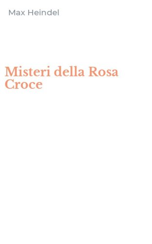 Misteri della Rosa Croce