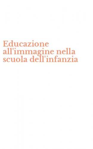 Educazione all'immagine nella scuola dell'infanzia
