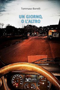 Un giorno, o l'altro