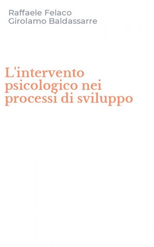 L'intervento psicologico nei processi di sviluppo
