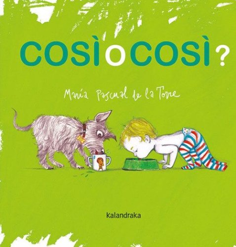 Cosi o cosi?