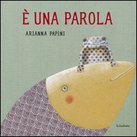 &Egrave; una parola