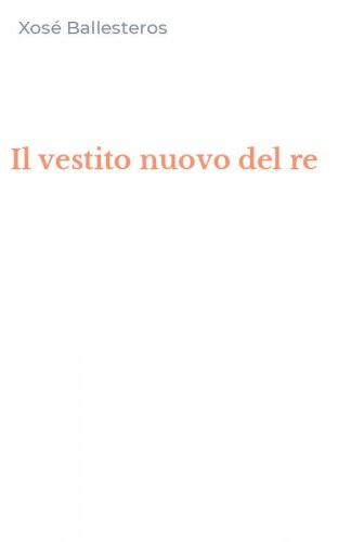 Il vestito nuovo del re
